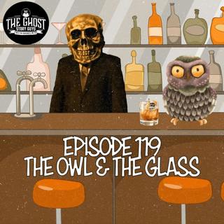 The Owl & the Glass