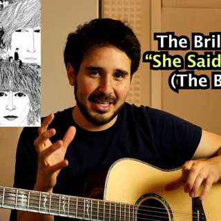 36 - She Said She Said (The Beatles)
