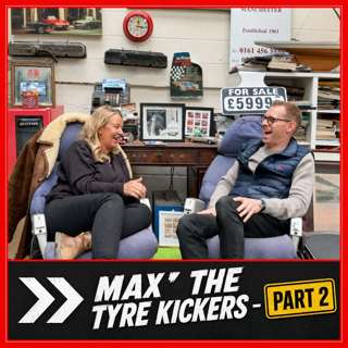 Max | E Types, Silver Shadows & the Queen of the hard shoulders with The Tyre Kickers (Part 2)