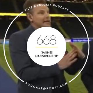 668. ”Jannes nazistbunker”