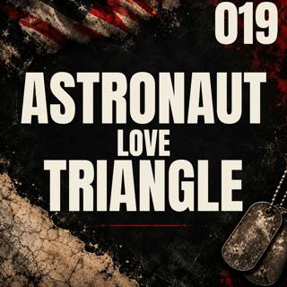 019 | Astronaut Love Triangle | Lisa Nowak