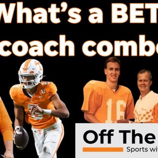 Peyton Manning/David Cutcliffe or Josh Heupel/Nico Iamaleava?