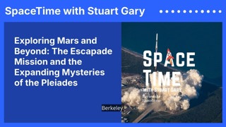Exploring Mars and Beyond: The Escapade Mission and the Expanding Mysteries of the Pleiades