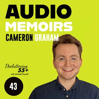 Audio Memoirs with Cameron Graham