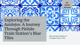 Exploring the Azulejos: A Journey Through Pinhão Train Station's Blue Tiles