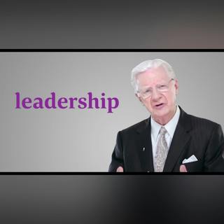 Leadership Advice - From Bob Proctor