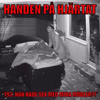 ”193. HAN HADE SEX MINA MÖBLER”