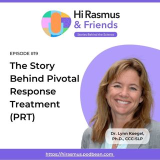 The Story Behind Pivotal Response Treatment