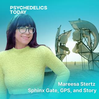 PT 658 - Mareesa Stertz – Sphinx Gate Beyond Burning Man: Psychedelic Healing Without Psychedelics