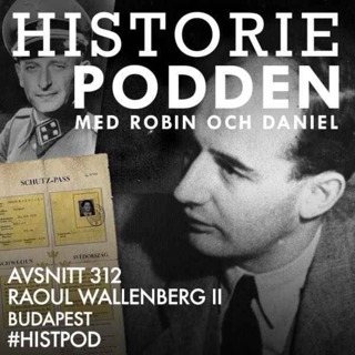 312. Raoul Wallenberg II: Budapest