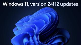 Windows 11, version 24H2 | Security, experience, performance, and migration updates.