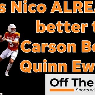 Nico Iamaleava: Would you take Vols QB to start over anybody in CFB RIGHT NOW?