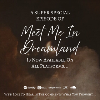 'Meet Me In Dreamland' by sinflower81 | Chapter 35 SPECIAL | ft. The Wizard Wheezes and sinflower81