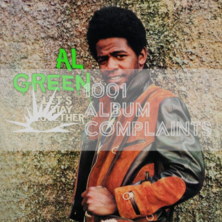 The Story Behind: Al Green - Let's Stay Together, Ep. 269