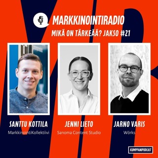 Mikä on tärkeää? - #21 - Uusi Juttu -media - Palautumisvaje luovassa työssä - Guerillamarkkinointi