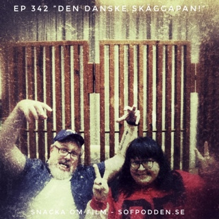 #342 - "den danske skäggapan!"