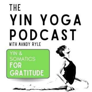 Yin & Somatics for Gratitude