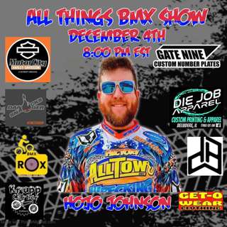 All Things BMX Show With HoJo Johnson