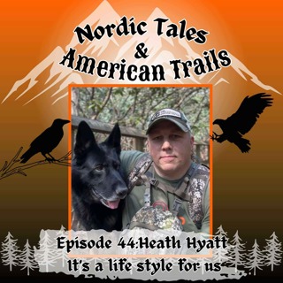 Episode 44: Heath Hyatt - It's a lifestyle for us