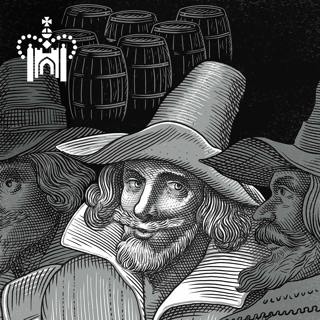 The Gunpowder Plot Part 2 - Legacy