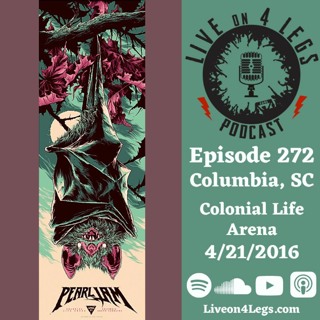 Episode 272: Columbia, SC - 4/21/2016
