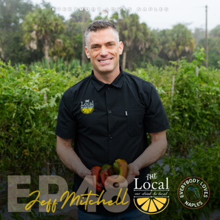 Chef Jeff Mitchell of The Local | The Story Behind One of Naples' Favorite Restaurants
