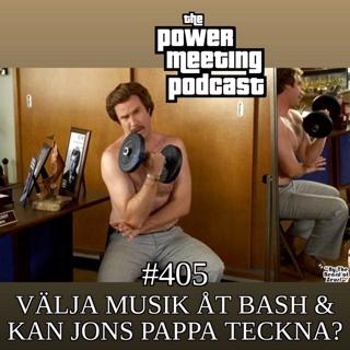 #405 - Välja musik åt Bash & kan Jons pappa teckna? (snippet)