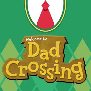 Dad Crossing #034: Dad Crossing v2.0