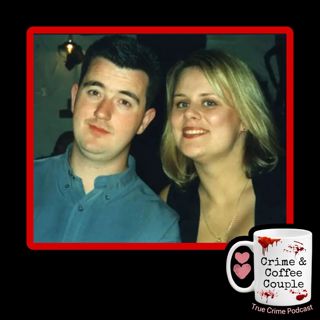 Rachel O'Reilly murder | Ep 216