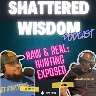 Out in the Woods: Real Hunting Talk, Inside the Mind of a Hunting Guide - S2 Ep 14