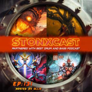 Stonxcast EP:131 - Hosted By Ollie