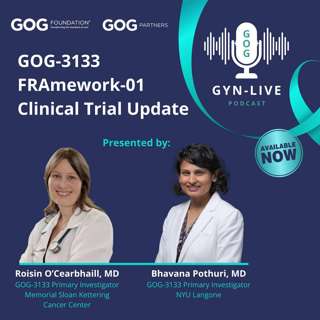 GOG-3133 FRAmework-01 Clinical Trial Update