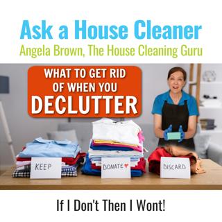 How to Know What to Get Rid of When You Declutter