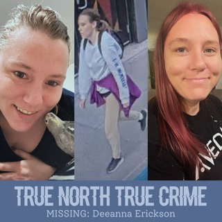 MISSING: Deeanna Erickson