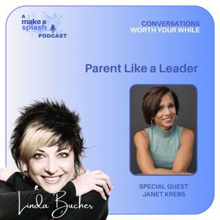 Parent Like a Leader