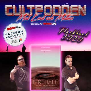 Flashback 2020 #9 - Fireball: Visitors from Darker Worlds