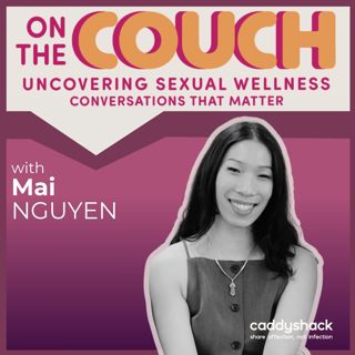 Compassion in Transness, Culture and Relationships with Mai Nguyen