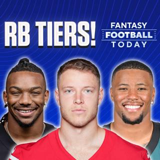 RB Tiers: When to Grab your RB1; Veterans vs. Rookies (07/15 Fantasy Football Podcast)