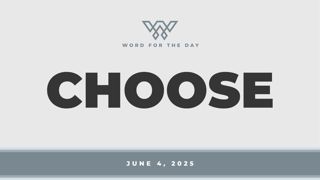 Choose