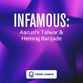 INFAMOUS: Aarushi Talwar & Hemraj Banjade