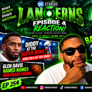 Lanterns Episode 3 Was WILD + D4vd Fallout EP:252