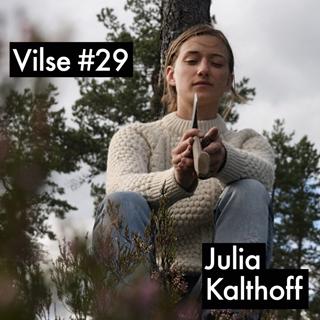 #29: Julia Kalthoff, kompromisslöst yxmakeri