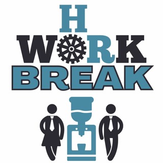 HR Work Break: Battling HR Burnout Part 1