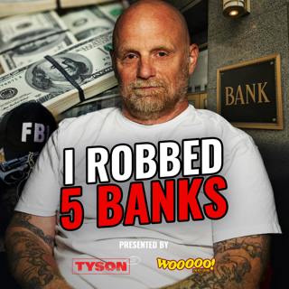 Bank Robber Reveals His Perfect Heist, FBI Capture & Life with the Peckerwoods in Prison | Shawn Myers