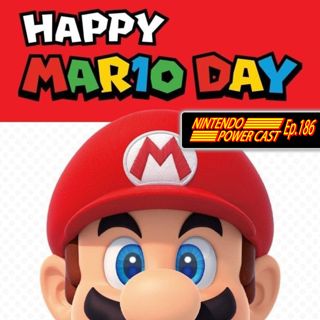 Mario Day Community Podcast, Nintendo Podcast, NPC Ep. 186