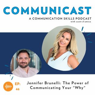 Jennifer Brunelli: The Power of Communicating Your "Why"
