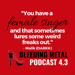 "Female Fronted" bands w/ DARKK | Bleeding Metal Podcast 4.3