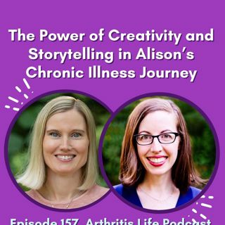 The Power of Creativity and Storytelling in Alison’s Chronic Illness Journey