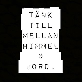 Tänk Till Mellan Himmel & Jord
