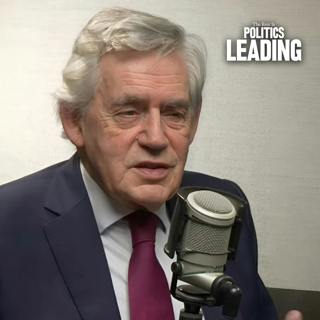 207. Gordon Brown: How to Fix a Fracturing World